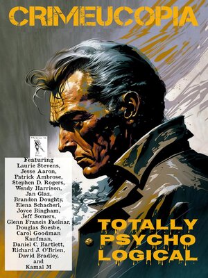 cover image of Crimeucopia--Totally Psycho Logical